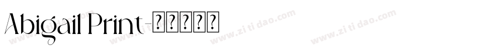 Abigail Print字体转换